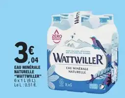 E.Leclerc WATTWILLER Eau minérale naturelle offre