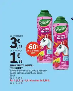 E.Leclerc TEISSEIRE Sirop fruity animals offre