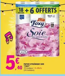 E.Leclerc FOXY Papier hygiénique soie offre