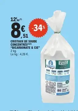 E.Leclerc BICARBONATE & CIE Cristaux de soude concentrés offre