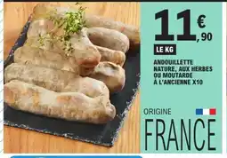 E.Leclerc Andouillette nature, aux herbes ou moutarde à l'ancienne x10 offre