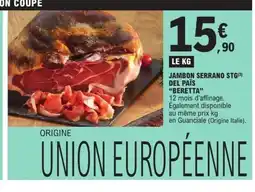 E.Leclerc BERETTA Jambon serrano stg del païs offre