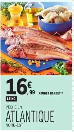 E.Leclerc Rouget barbet offre