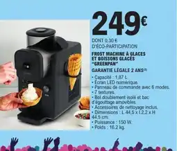 E.Leclerc Frost machine à glaces et boissons glacés offre