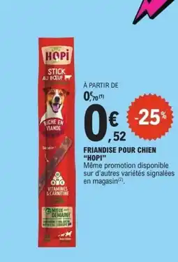 E.Leclerc HOPI Friandise pour chien offre