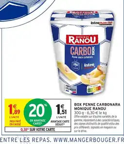 Intermarché Express MONIQUE RANOU Box penne carbonara offre