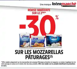 Intermarché Express PÂTURAGES Sur les mozzarellas offre