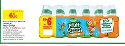 Intermarché Express FRUITSHOOT Boissons aux fruits tropical offre