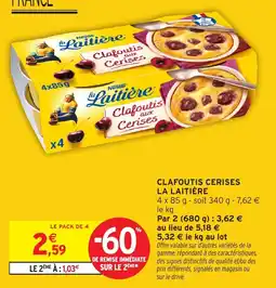 Intermarché Express LA LAITIÈRE Clafoutis cerises offre