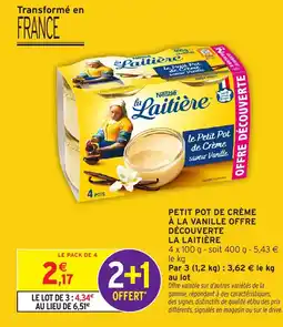 Intermarché Express LA LAITIÈRE Petit pot de crème à la vanille offre découverte offre