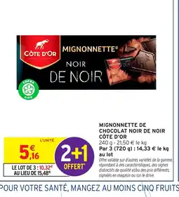 Intermarché Express CÔTE D'OR Mignonnette de chocolat noir de noir offre