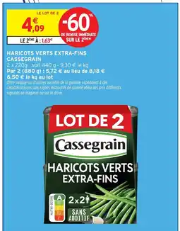 Intermarché Express CASSEGRAIN Haricots verts extra-fins offre