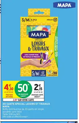 Intermarché Express MAPA 20 gants special loisirs et travaux offre