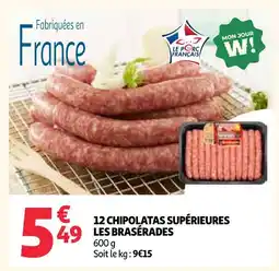 Auchan Les brasérades 12 chipolatas supérieures offre