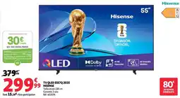 Auchan Hisense tv qled 55e7q 2025 offre