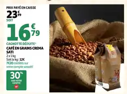 Auchan Sati café en grains crema offre