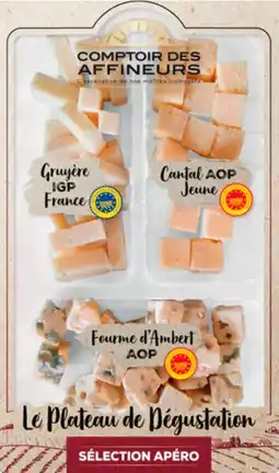 Auchan Sans marque plateau apéritif 3 fromages comptoir des affineurs offre