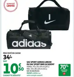 Auchan Adidas nike sac sport linear ou sac sport academy offre