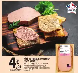 E.Leclerc Jean brient pâté de foie à l'ancienne offre