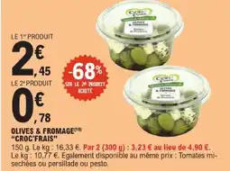 E.Leclerc Croc'frais olives & fromage offre