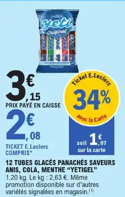 E.Leclerc Yetigel 12 tubes glacés panachés saveurs anis, cola, menthe offre