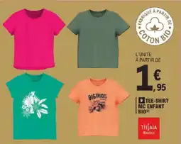 E.Leclerc Tissaia basics tee-shirt mc enfant bio offre