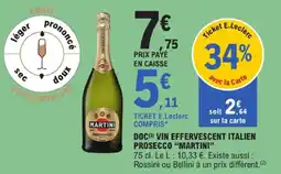 E.Leclerc Martini vin effervescent italien prosecco doc offre