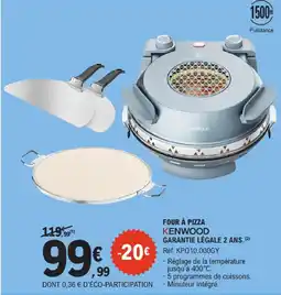 E.Leclerc Kenwood four à pizza offre