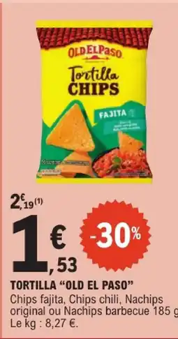 E.Leclerc Old el paso tortilla offre