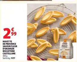 Auchan Biscuiterie castellane navette de provence saveur fleur d'oranger offre