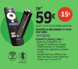 E.Leclerc Strong passerelle multimedia tv stick leap-nova offre