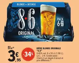 E.Leclerc 8.6 bière blonde originale offre