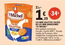 E.Leclerc St michel les mini galettes salées ou les mini madeleines offre
