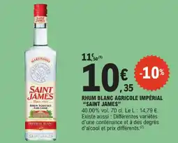 E.Leclerc Saint james rhum blanc agricole impérial offre