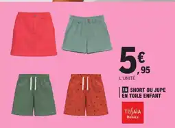 E.Leclerc Short ou jupe en toile enfant offre
