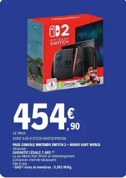 E.Leclerc Nintendo pack console nintendo switch 2 + mario kart world offre