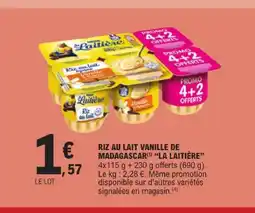 E.Leclerc La laitière riz au lait vanille de madagascar offre