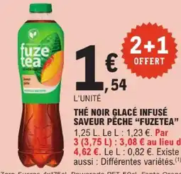 E.Leclerc Fuze tea thé noir glacé infusé saveur pêche offre