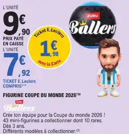 E.Leclerc Figurine coupe du monde 2026 offre