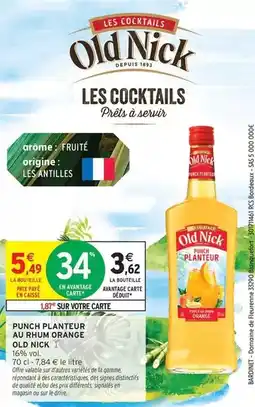 Intermarché Express Old nick - punch planteur au rhum orange offre