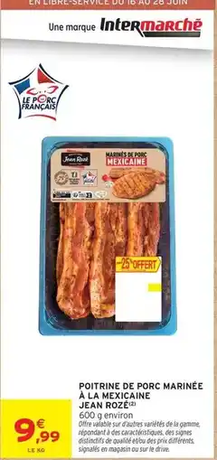 Intermarché Express Jean rosé - poitrine de porc marinee offre