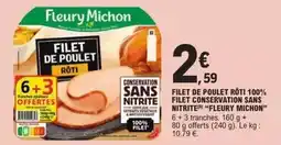 E.Leclerc Fleury michon - filet de poulet rôti 100% filet conservation sans nitrite offre