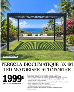 E.Leclerc Dim - pergola bioclimatique 3x4m led motorisee autoportee offre
