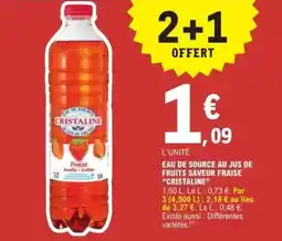 E.Leclerc Cristaline - eau de source au jus de fruits saveur fraise cristaline offre