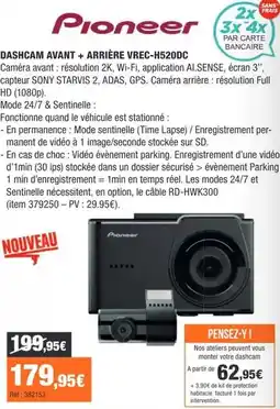 Autobacs Pioneer - dashcam avant + arrière vrc-h520dc offre