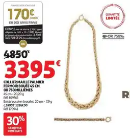 Auchan Collier maille palmier fermoir bouée or 750 millièmes offre