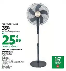 Auchan Ventilateur sur pied sf6788 noir idc france offre