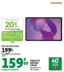 Auchan Tablette ideatab 128 go offre