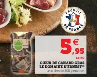 Super U Coeur De Canard Gras Le Domaine D'Ernest offre
