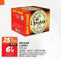 Netto Bière blonde la goudale offre
